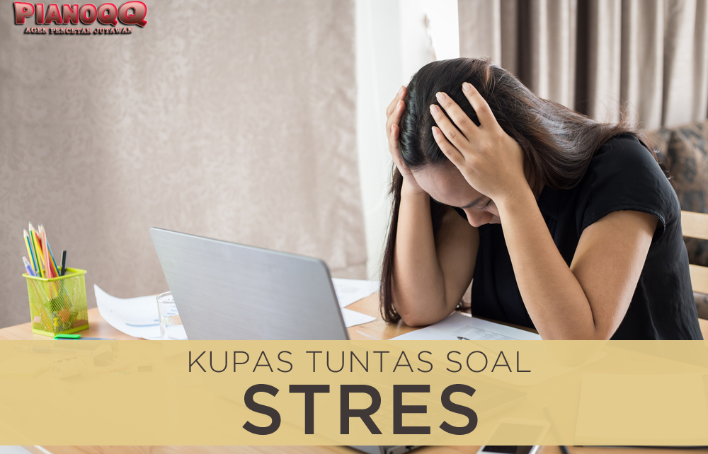 6 Cara Mengatasi Stres karena Kondisi Fisik